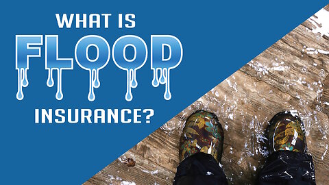 What is Flood Insurance?