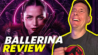 Ballerina: From The World of John Wick - Movie Review