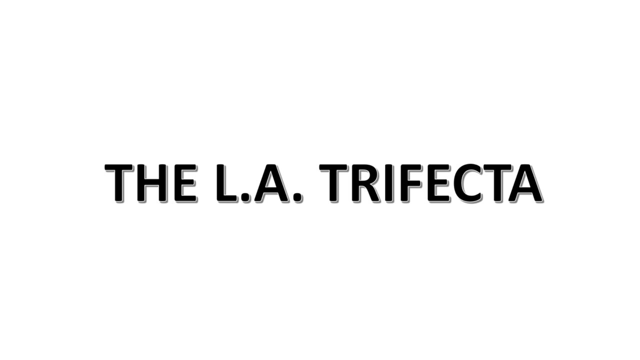 The L.A. Trifecta, The Marines, The Mayor, The Governor and The Crooked Judge