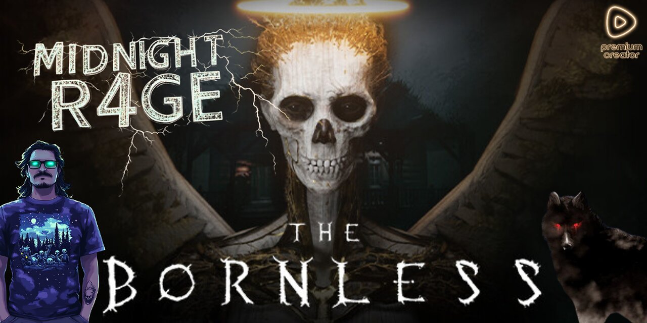MIDNIGHT R4GE - THE BORNLESS< PLAYING WITH MY SON FOR FATHERS DAY