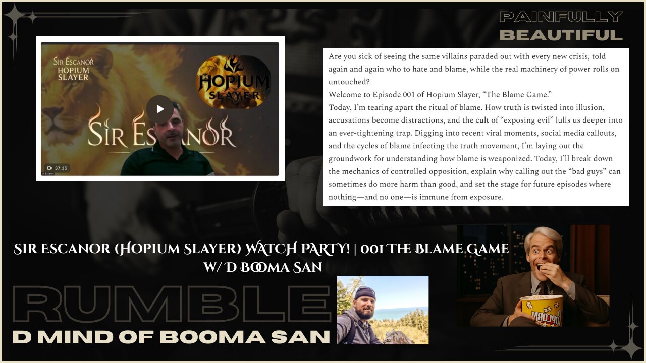 Sir Escanor (Hopium Slayer) WATCH PARTY! | 001 The Blame Game w/ D Booma San
