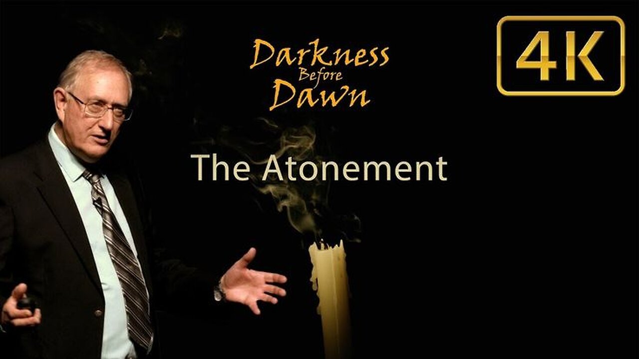 The Atonement - Darkness Before Dawn - Walter Veith (972)