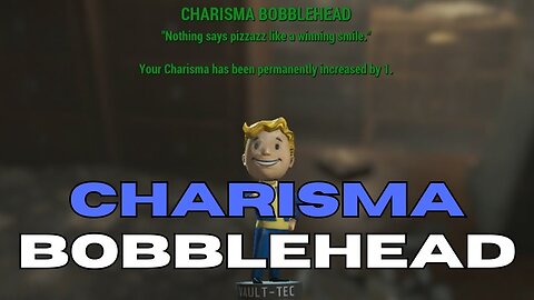 The Charisma Bobblehead - How To Get one of the most important collectibles in Fallout 4