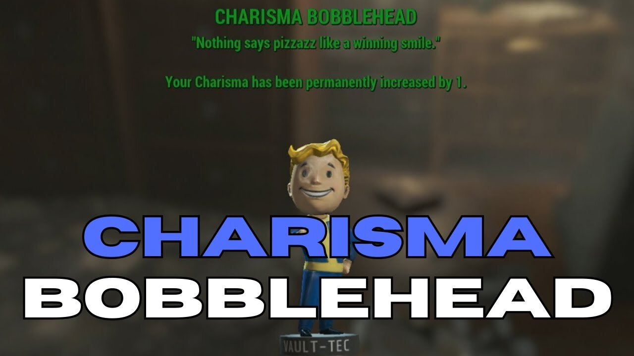 The Charisma Bobblehead - How To Get one of the most important collectibles in Fallout 4