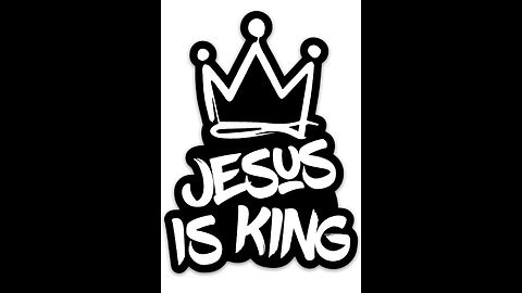 Jesus is king