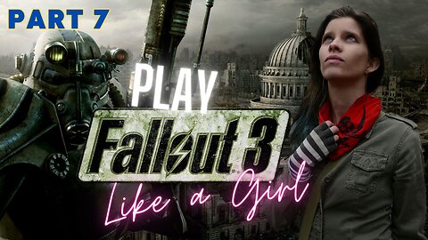 Fred Plays Fallout 3 Part 7