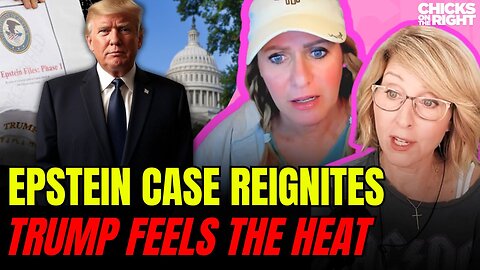 Andrew Tate Fallout, Newsom’s Meltdown, and Trump vs. Epstein Rumors | Chicks on the Right