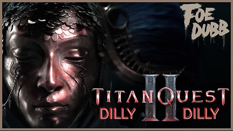 🏰KINGDOM MENU: ⚔ 🌳SUNDAY VIBES ON TITAN QUEST 2 DILLY DILLY!!!