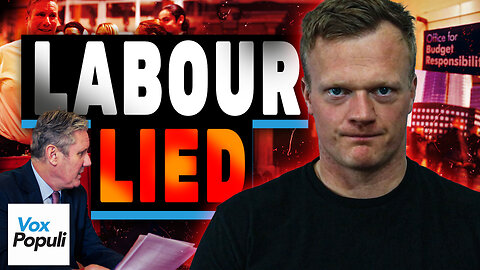 Starmer and Reeves LIED to Justify TAX HIKES