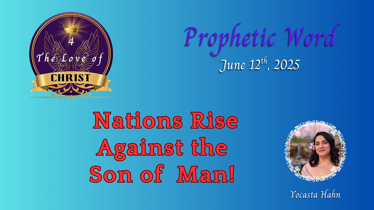 Ep. 26- Nations Rise Against the Son of Man!