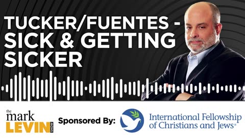 Tucker/Fuentes – Sick & Getting Sicker