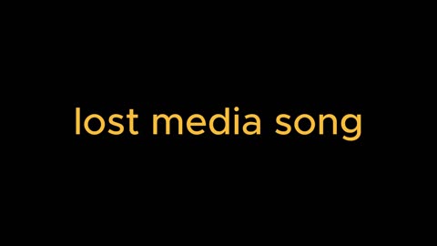 lost media song