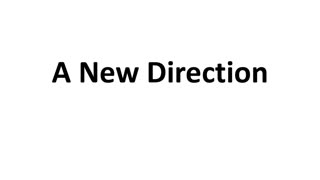 A New Direction