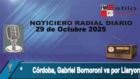 Noticiero radial diario 29 de Octubre 2025