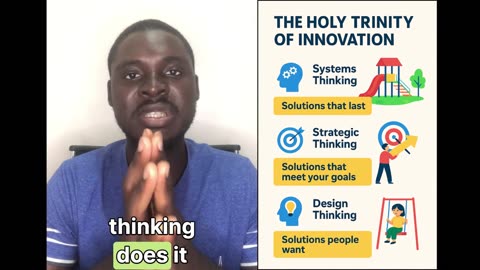 How to Use Systems, Strategic & Design Thinking to Solve Problems and Improve Everything Around You