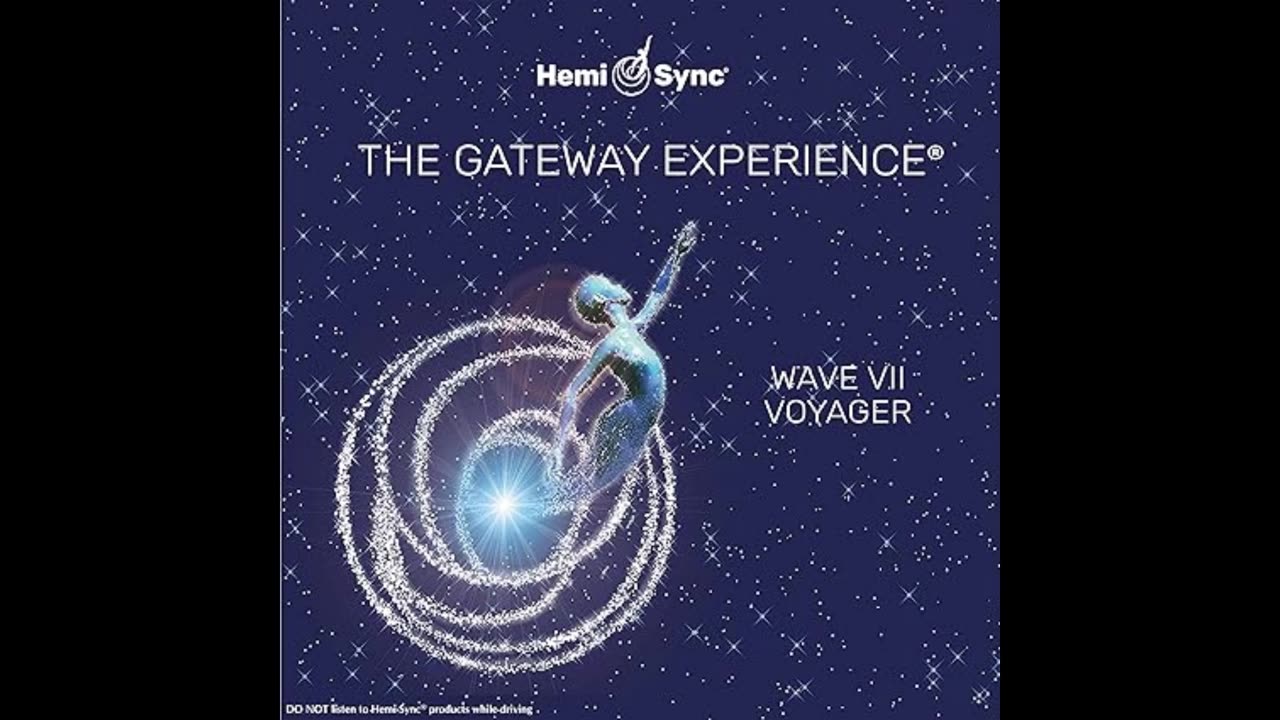 The Gateway Tapes 40 - Wave 7 Voyager - Track 4 Introduction to focus 27
