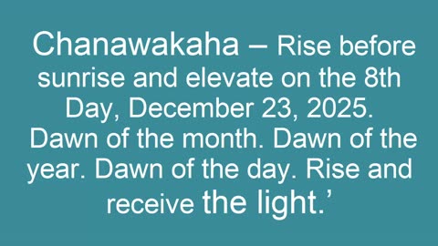 December 23, 2025 – Chanawakaha & Hanukkah: Rise Before Dawn or Miss the Sacred Light!
