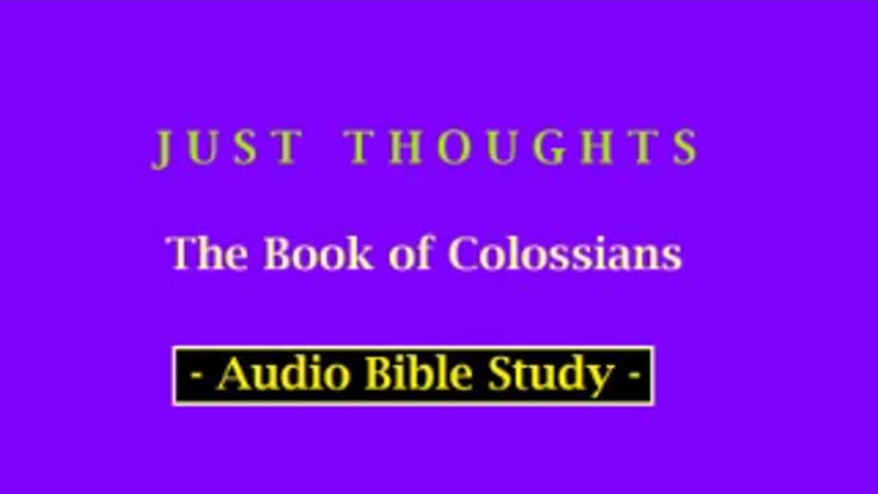 Just Thoughts - The Book of Colossians (2013) Retro