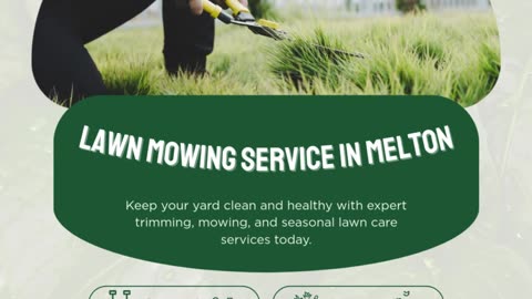 Professional Lawn Mowing Service in Melton for a Perfectly Manicured Lawn