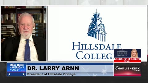 Dr. Larry Arnn and Charlie Kirk Discuss Hillsdale, America's Greatest College