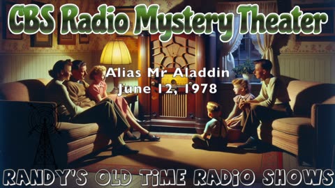 78-06-12 CBS Radio Mystery Theater Alias Mr Aladdin