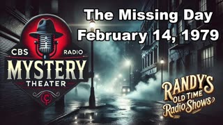 79-02-14 CBS Radio Mystery Theater The Missing Day