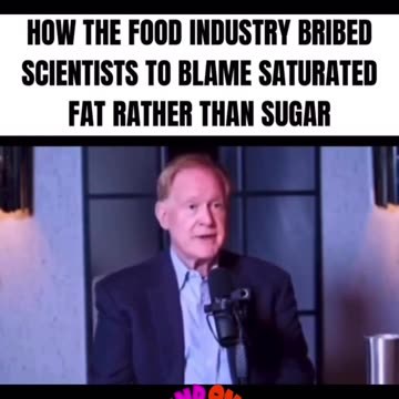 How the food industry bribed scientists to blame saturated fat rather than sugar.