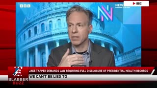 Jake Tapper Demands Law Requiring Full Disclosure of Presidential Health Records