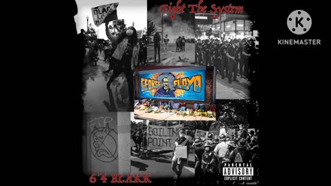 Fight The System - 6'4 Blakk (Slowed by Dj Alyssa Monsanto)