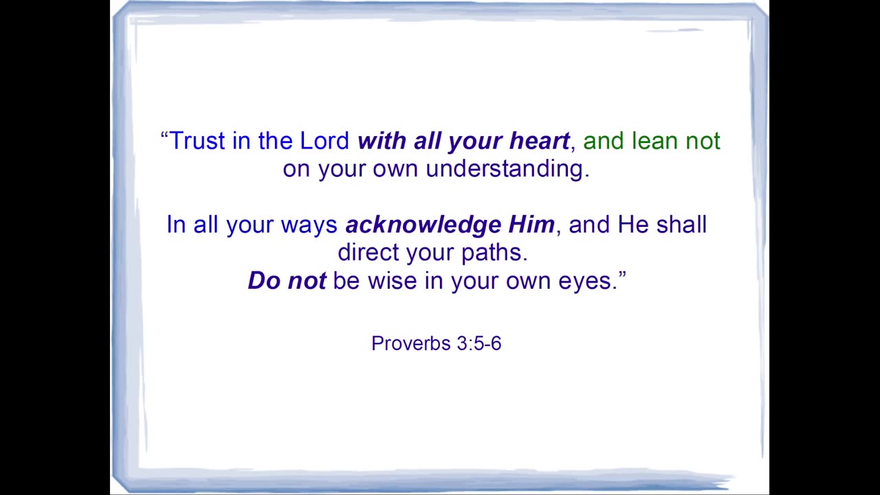 Do not be wise in your own eyes