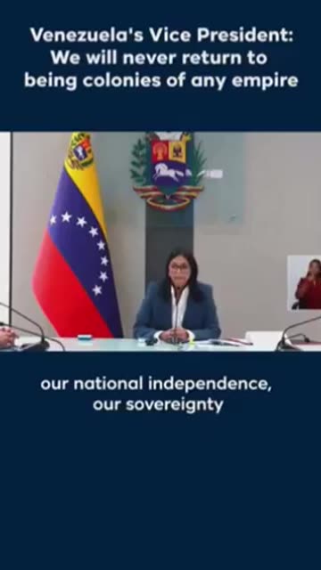 Venezuela VP Says We Will Never Again Be a Colony of Any Empire