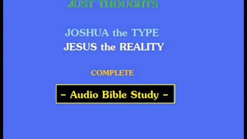 Just Thoughts - Joshua the Type, Jesus the Reality (2011) Retro