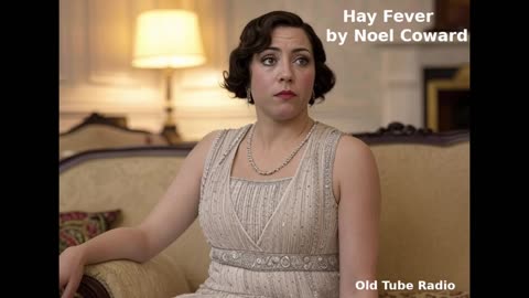 Hay Fever by Noel Coward