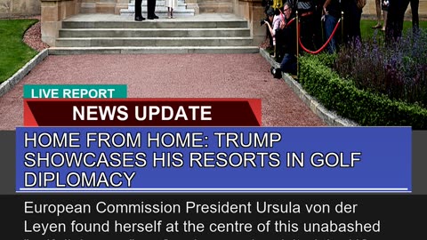 Home From Home Trump Showcases His Resorts in Gol