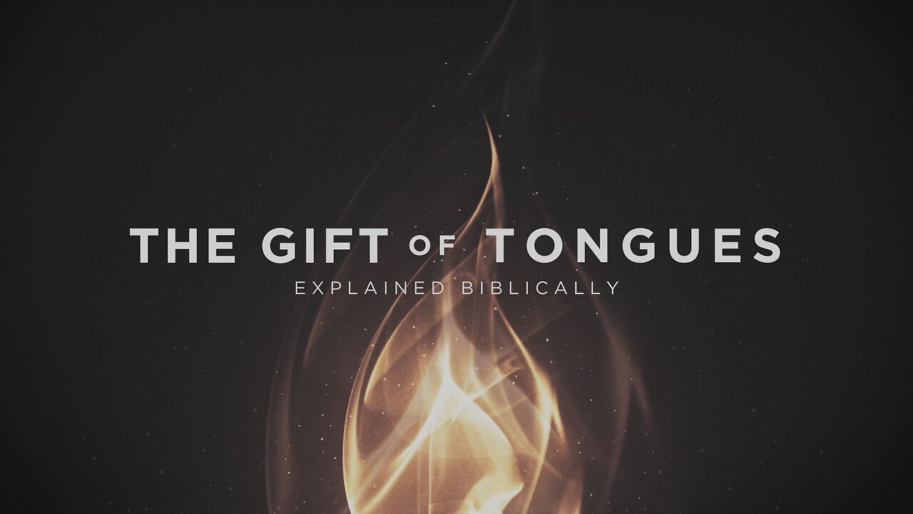 The Gift of Tongues Explained Biblically | The Edge Series