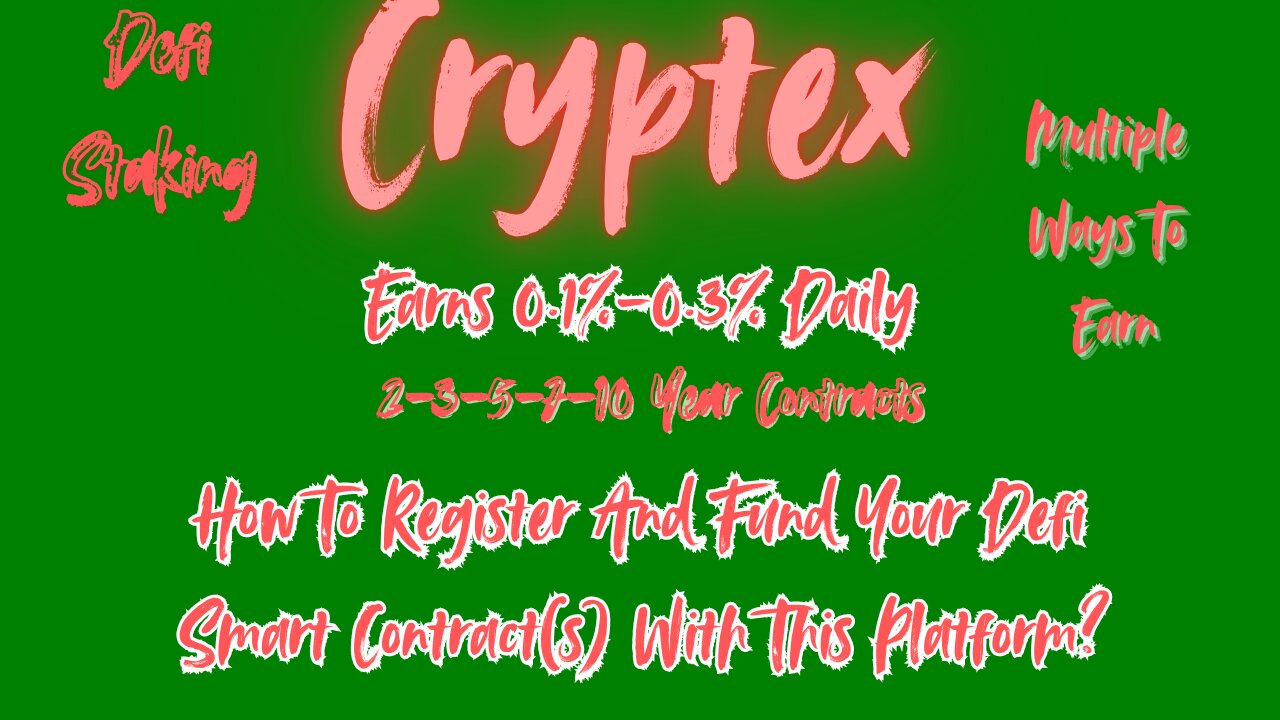 *Cryptex*|How To Register & Fund Your Account?|$100 Minimum To Start Each Smart Contract(s)
