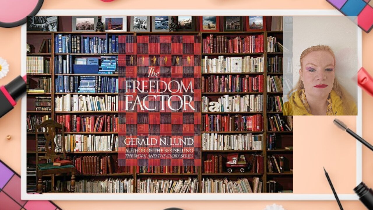 Makeup looks and books: The Freedom Factor