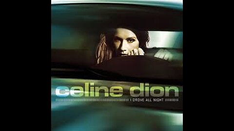 Céline Dion - I Drove All Night (Official Video)