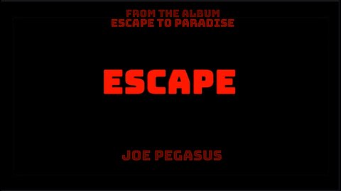 Escape To Paradise