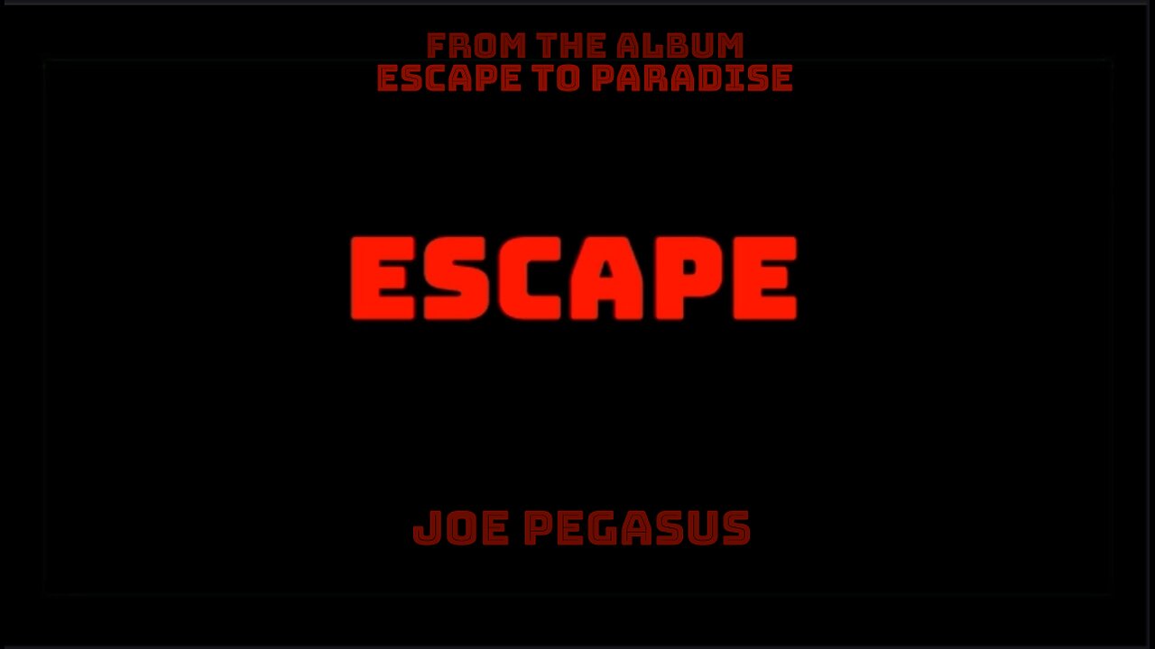 Escape To Paradise