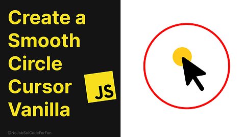 Create a Smooth Circle Cursor Effect with JavaScript