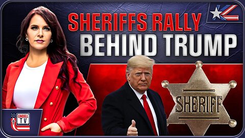 SHERIFFS RALLY BEHIND TRUMP & REAL ID TYRANNY EXPOSED