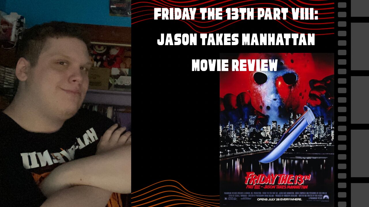 Friday The 13th Part VIII Jason Takes Manhattan (1989) Movie Review