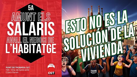 Manifestantes que no entienden el verdadero problema de la vivienda en España
