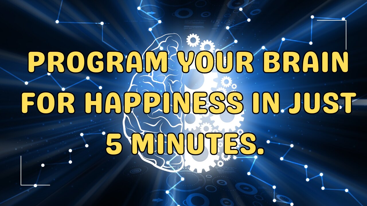 Neuroscience Secrets: How to Unlock Lasting Joy