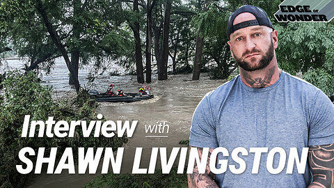 Texas Floods: Boots on the Ground with Shawn Livingston