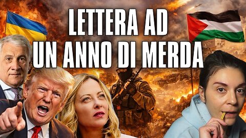 RIASSUNTO DI FINE ANNO 2025 LETTERA AD UN ANNO DI MERDA CON RASSEGNA STAMPA l'anno della pace che si fa con la deterrenza,l'anno dei riarmi,delle leve volontarie,del diritto internazionale fino a un certo punto,delle mani strette ai criminali...