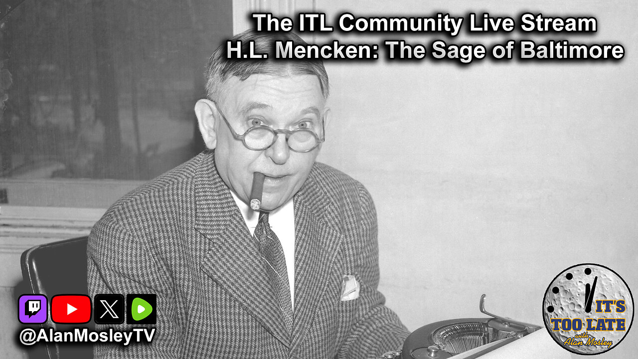 H.L.Mencken: The Sage of Baltimore