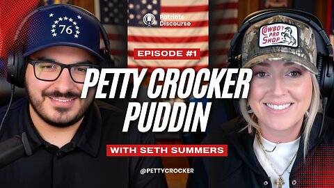 Petty Crocker Puddin - Patriots Discourse Podcast Ep.1