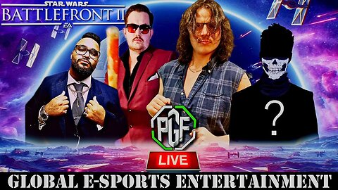 BATTLEFRONT II IS BACK AND IN THE PGF - LIVE!